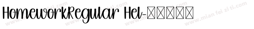 HomeworkRegular Hel字体转换